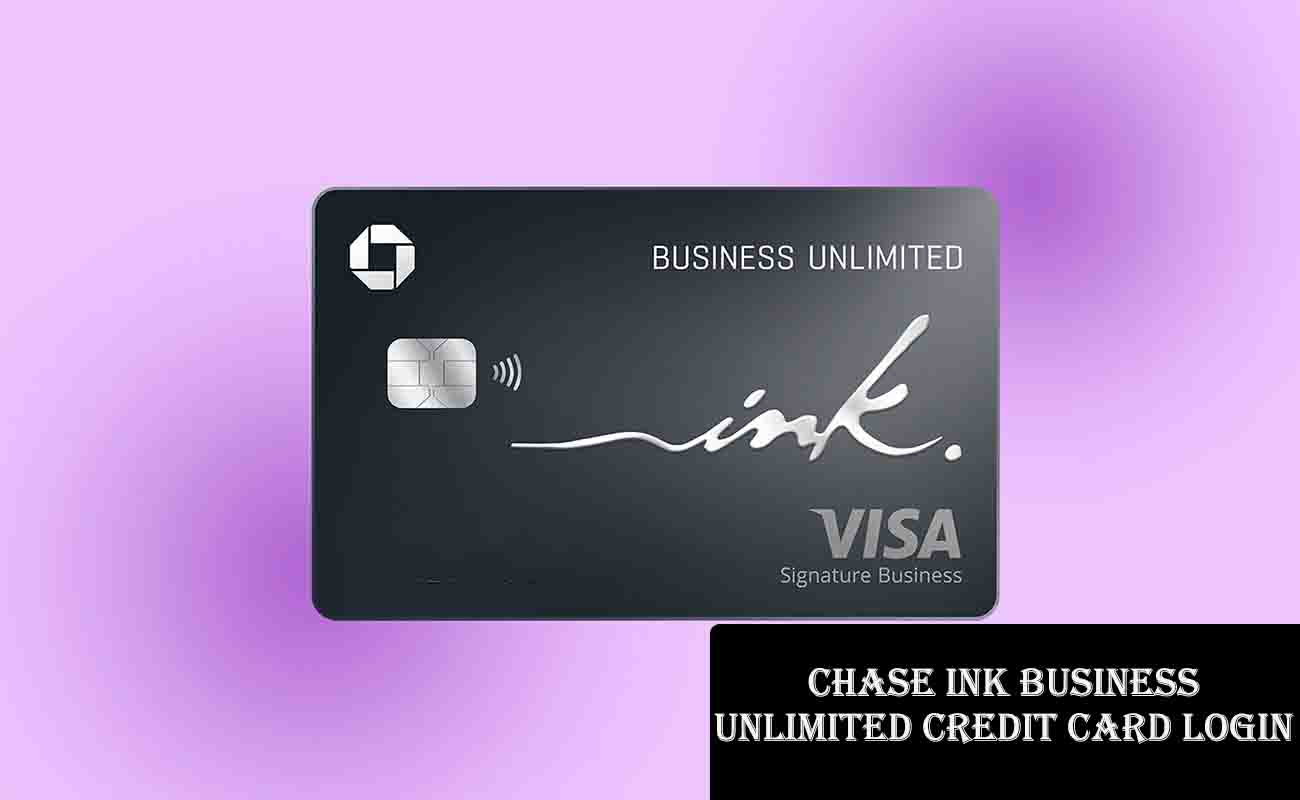 Chase Ink Business Unlimited Credit Card Login at chase.com