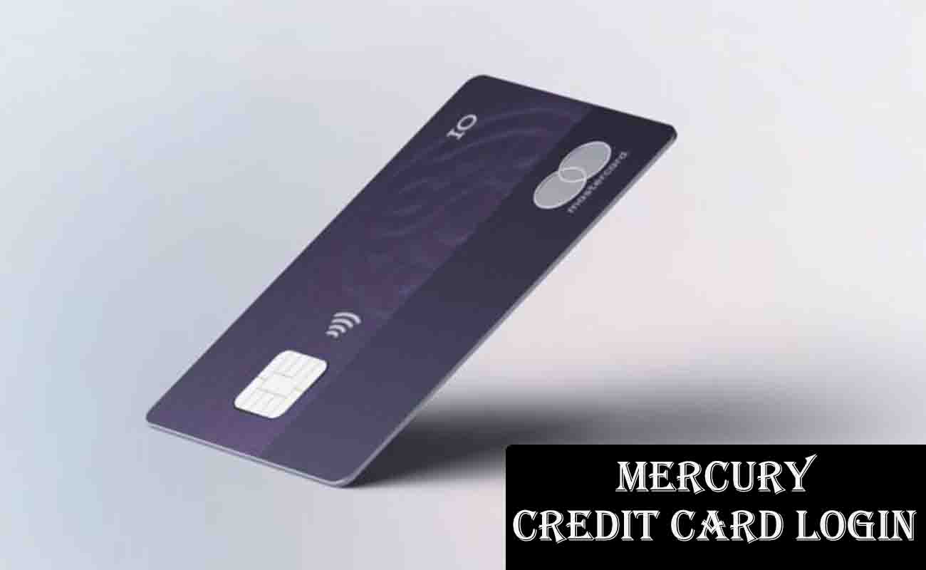 Mercury Credit Card Login - Mercury Card Pay My Bill