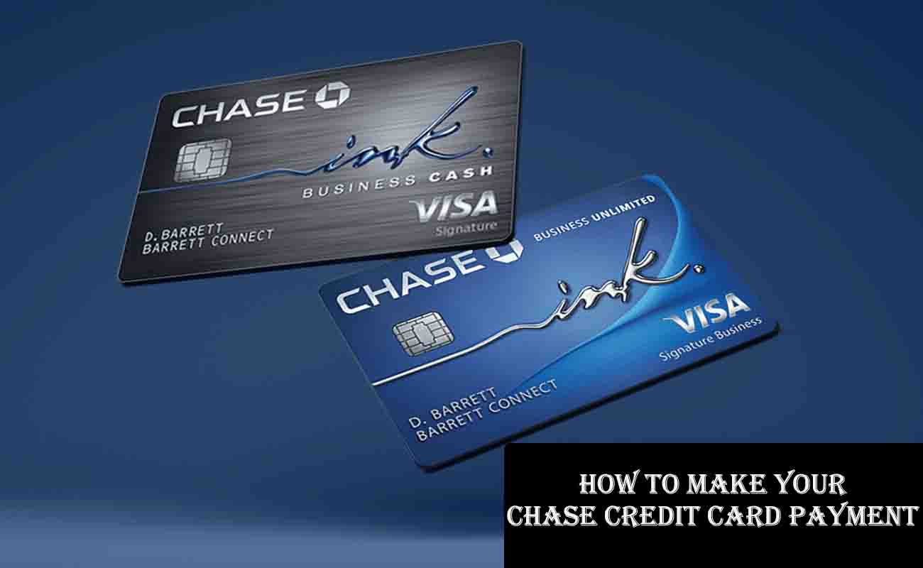 How to Make Your Chase Credit Card Payment