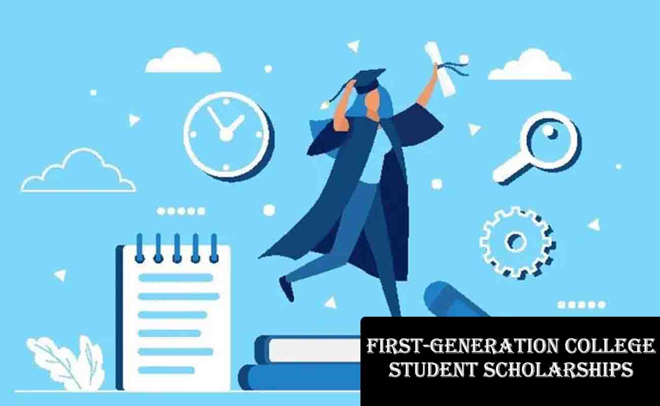 First-Generation College Student Scholarships