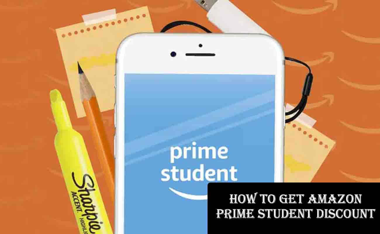 How to Get Amazon Prime Student Discount
