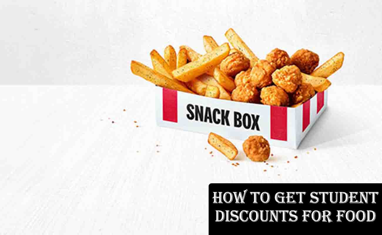 How to Get Student Discounts for Food