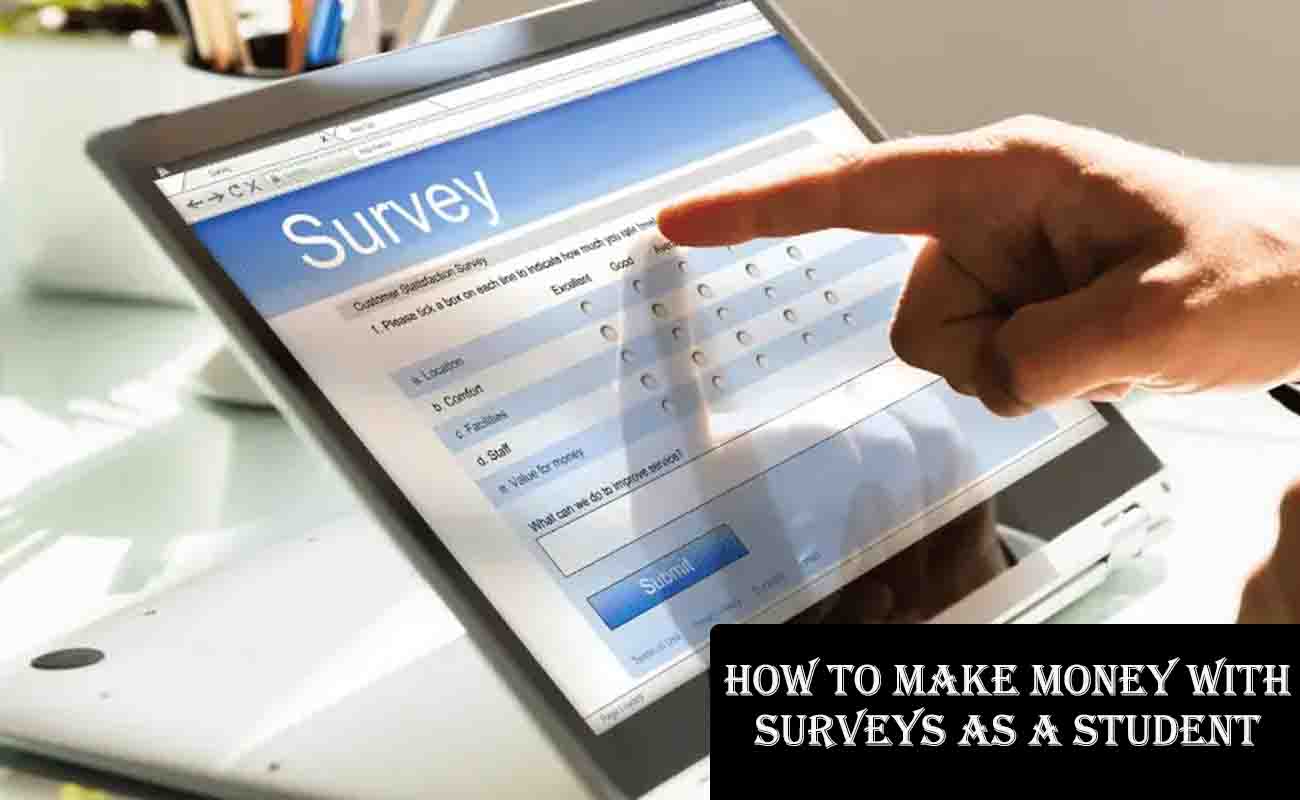 How to Make Money with Surveys as a Student