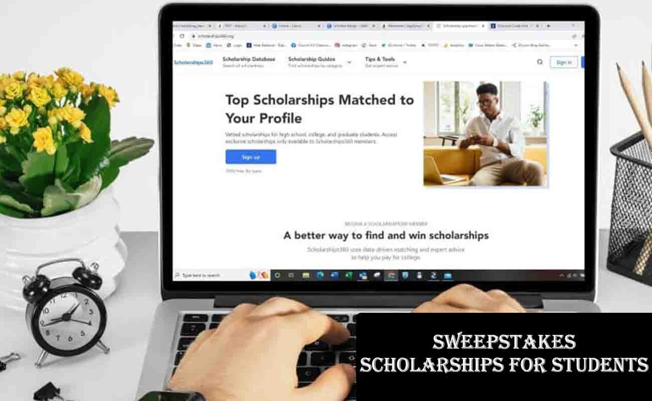 Sweepstakes Scholarships for Students