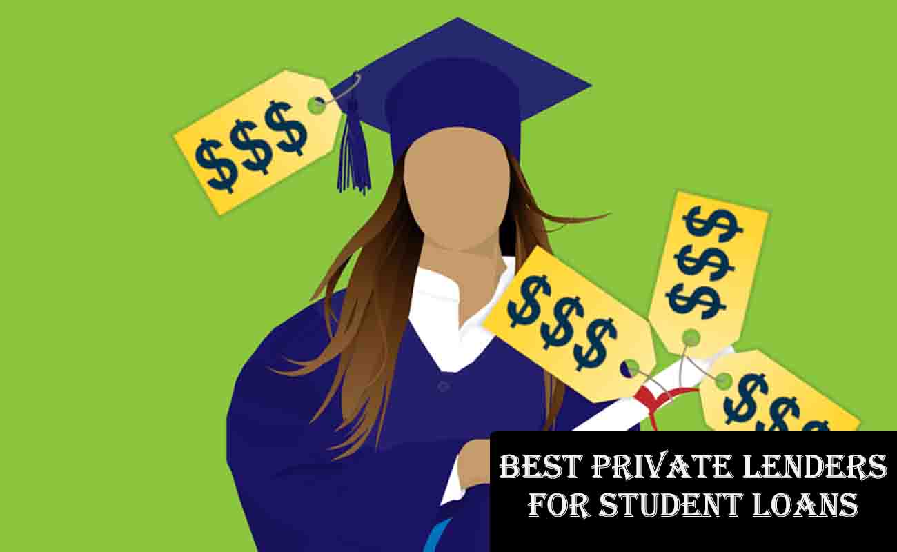 Best Private Lenders for Student Loans