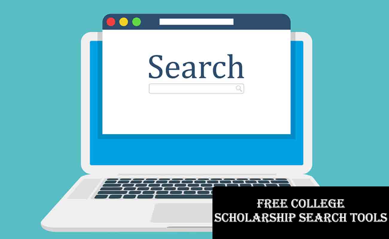 Free College Scholarship Search Tools