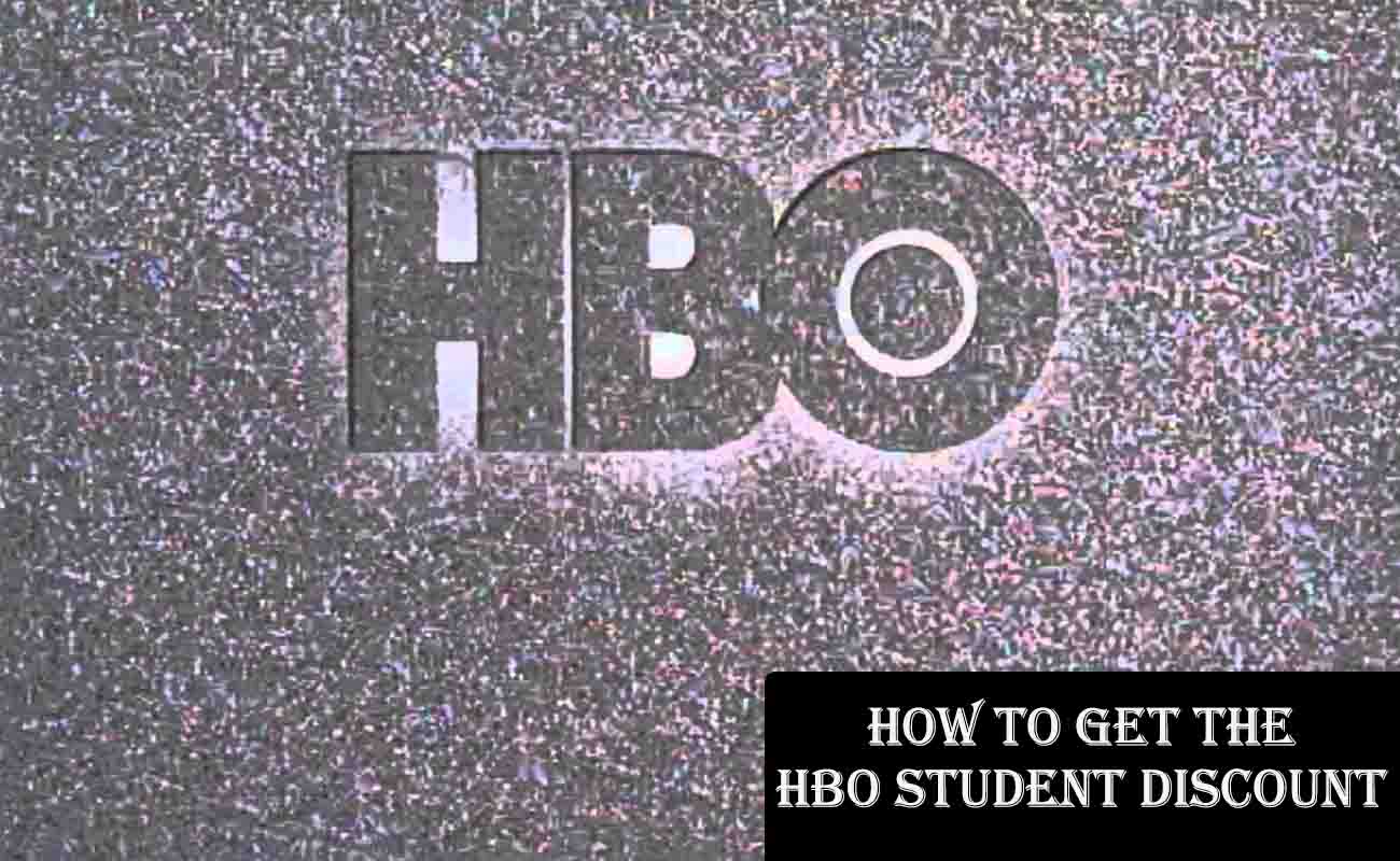 How to Get the HBO Student Discount