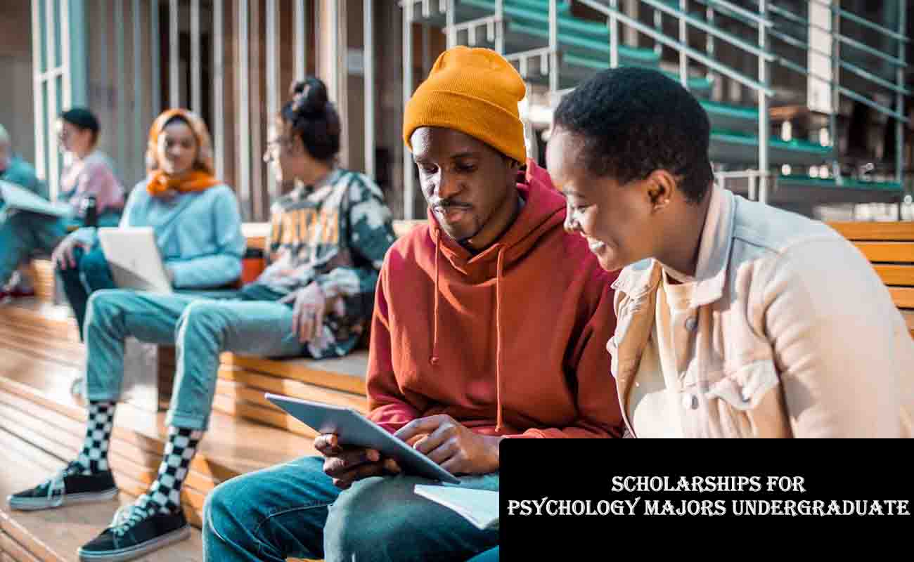 Scholarships for Psychology Majors Undergraduate